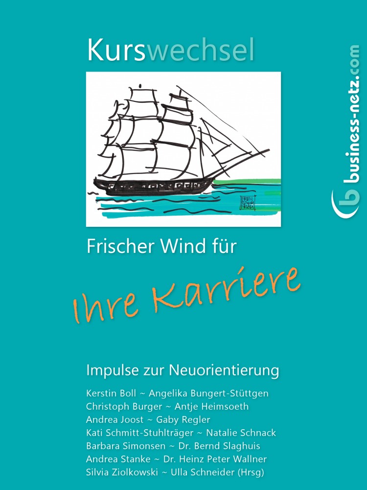 Kurswechsel - Frischer Wind für Ihre Karriere auf www.business-netz.com